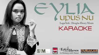 Download lagu [KARAOKE] - EYLIA GUNTABID - Upus Nu mp3