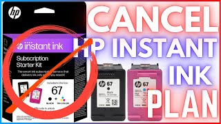 How To Cancel HP Instant Ink Plan | Why You Should Cancel HP Instant Ink