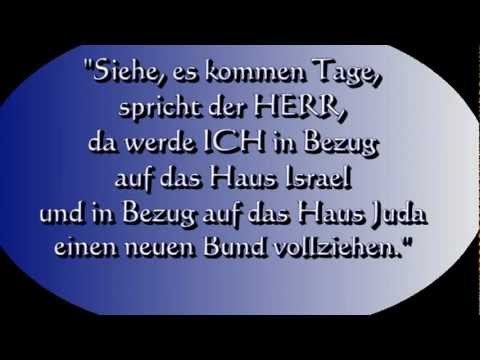 Der Neue Bund 1/3: Die Gesetze GOTTES im Herzen