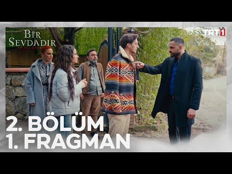 Bir Sevdadır 2. Bölüm Fragmanı | 7 Şubat Çarşamba TRT 1'de @trt1