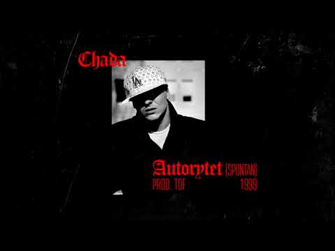 Chada - Autorytet (Spontan) [prod. TDF] 1999