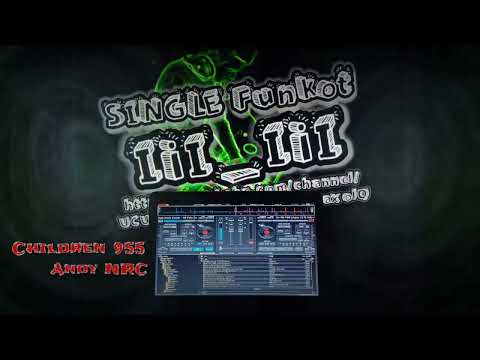 Single Funkot - Children 955 Robert Miles   Andy NRC ™