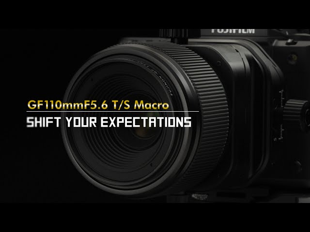 Vidéo FUJIFILM GF 110 mm f/5,6 T/S Macro