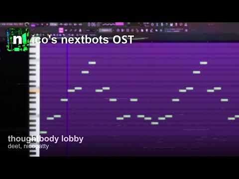 nico's nextbots ost - thoughtbody lobby w/ deet