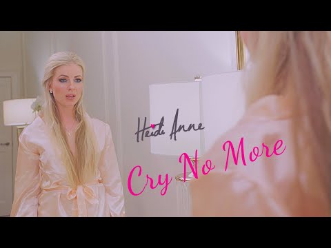 Heidi Anne - Cry No More (When Will You Be Mine) - Music 2020 - Pop Love Songs 2020