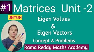 M1| JNTUH | Matrices | Eigen values and eigen vectors in easy way | How to pass M1 R18 | Rama Reddy
