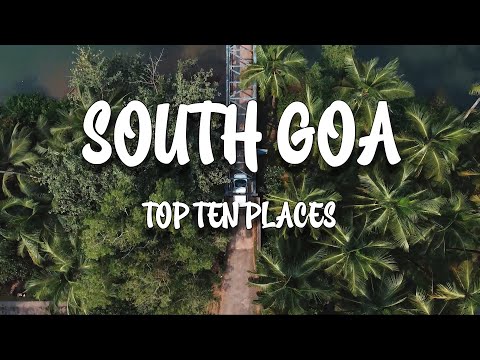 Top 10 Places to visit in South Goa | South Goa Best Places we liked | Travel with Praju