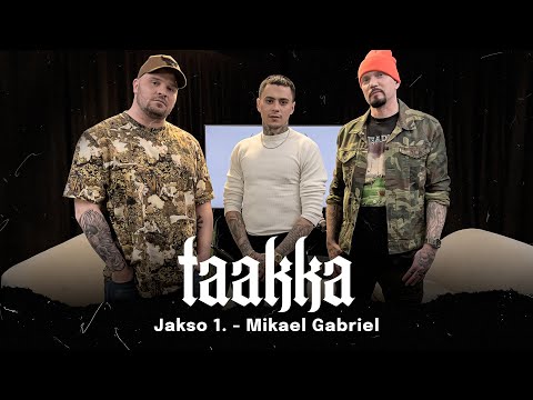 Mikael Gabriel | #1 Taakka