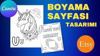CANVA'DA TASARLA ETSY'DE SAT - COLORING PAGES , HOME SCHOOL , CHILDREN ACTIVITIE