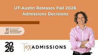 UT-Austin releases Fall 2026 first-time freshman admissions decisions