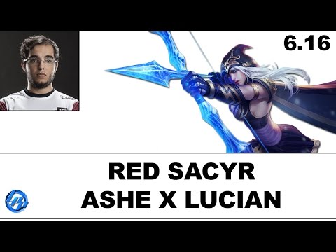 RED SacyR - Ashe vs Lucian 6.16 Full Match