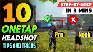 TOP 10 ONE TAP HEADSHOT TIPS AND TRICKS IN FREE FI