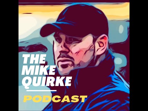 The Mike Quirke Podcast - The Joe O'Connor episode; keeping S & C effective & in perspective