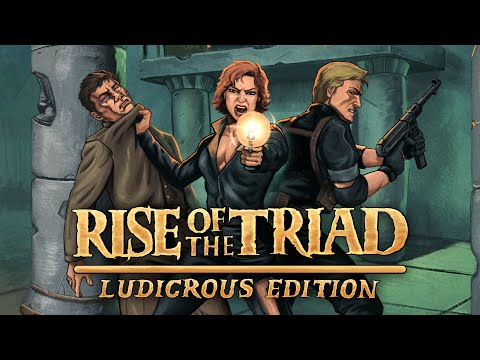 Rise of the Triad: LUDICROUS EDITION - Reveal Trailer thumbnail