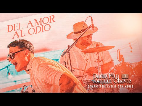 Dario Pitti y La Evolución and Joaquín Chávez