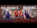 MACHINES VS FREE WEIGHTS: Which is Better? * How to Get Bigger Muscles *