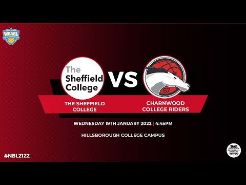 WEABL: The Sheffield College v Charnwood College - 19.01.22