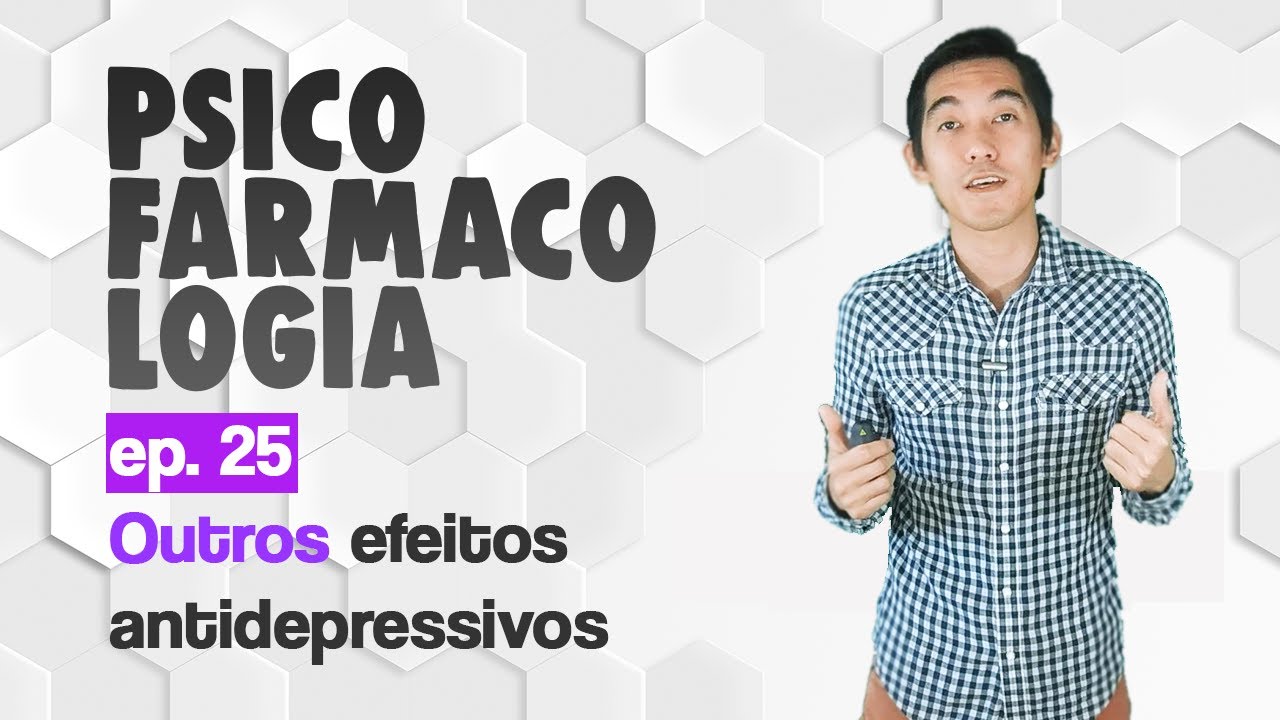 Ep.25 Outros antidepressivos: agomelatina, trazodona, mirtazapina, atomoxetina | Psicofarmacologia