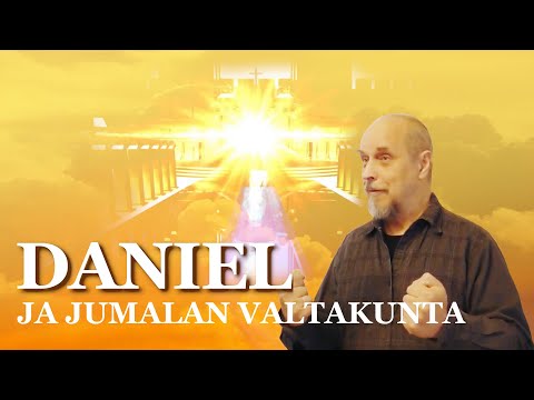 "Daniel ja Jumalan valtakunta" - Sana avautuu (20.9.2020)