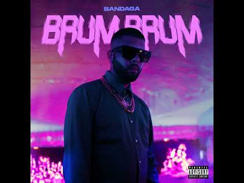 Bandaga - BRUM BRUM