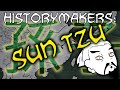 History Makers Sun Tzu The Art Of War