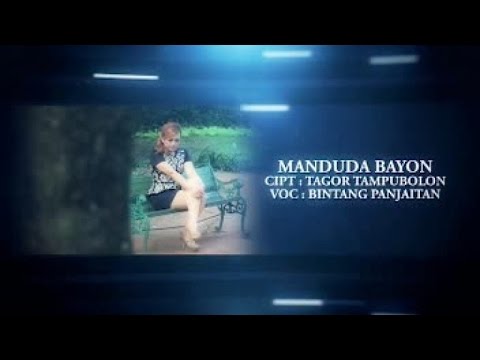 BINTANG PANJAITAN - MANDUDA BAYON (Remix Version) (Official Music Video)