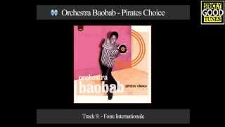Orchestra Baobab - Foire Internationale