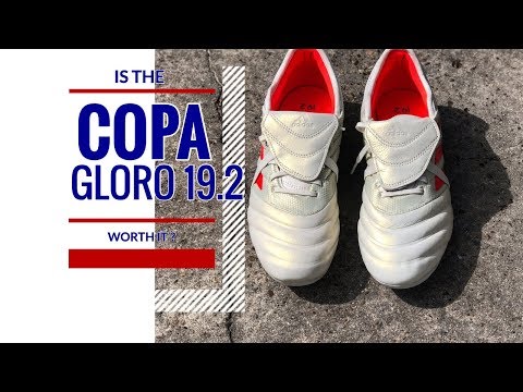 is the Copa Gloro 19.2 fg worth it ?