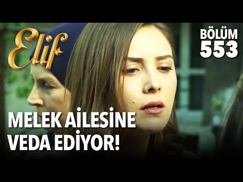Melek says goodbye to her family! (Episode 553)