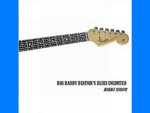 Big Daddy Beatnik's Blues Unlimited - Hardly Serious - 2006 - Caveman Blues - ΜΑΧΑΛΙΩΤΗΣ ΔΗΜΗΤΡΗΣ