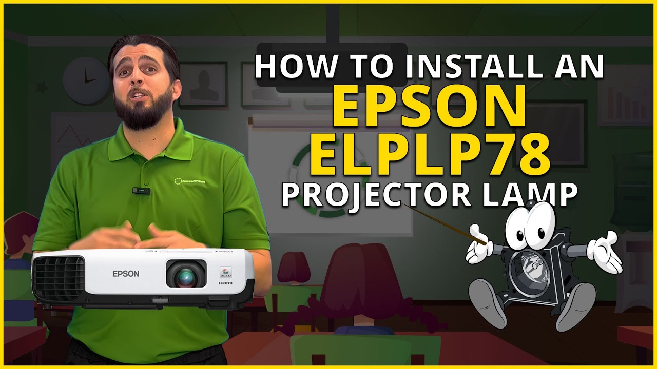 How to install an EPSON ELPLP78