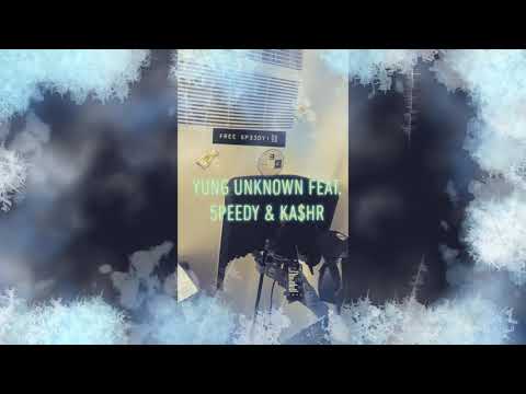 "BIG DOUGH" - YUNG UNKNOWN X 5P33DY X KA$HR