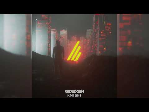 Gidexen - Knight [Trap Nation Release]