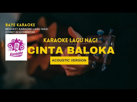 KARAOKE || CINTA BALOKA - ACOUSTIC GITAR KARAOKE ll LAGU POP DAERAH FLORES TIMUR