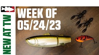What's New At Tackle Warehouse 5/24/23