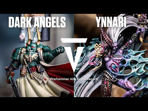 Dark Angels vs Ynnari Warhammer 40K Battle Report!