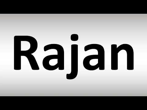 How to Pronounce Rajan