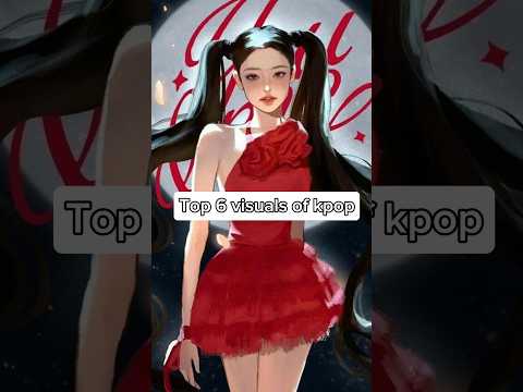 Top 6 Visuals of Kpop 😍 #irene #jennie #yuna #nancy #wonyoung #tzuyu #shorts #visual #keşfet #bp