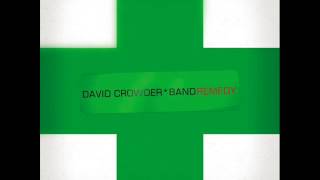 David Crowder Band - Rain Down