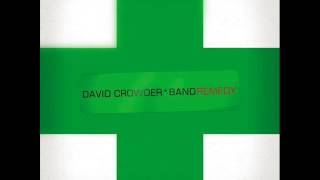 David Crowder Band - Rain Down