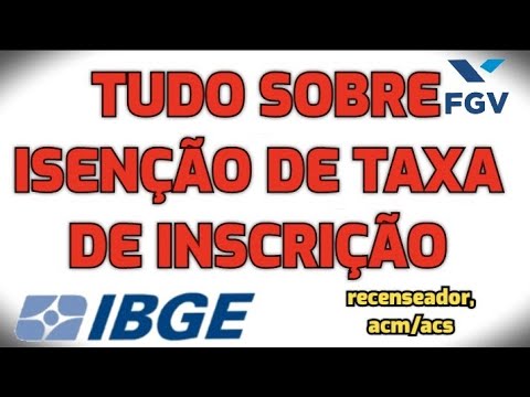 COMO PEDIR ISENÇÃO DE TAXA DE INSCRIÇÃO NO IBGE...precisa enviar foto de documento ?