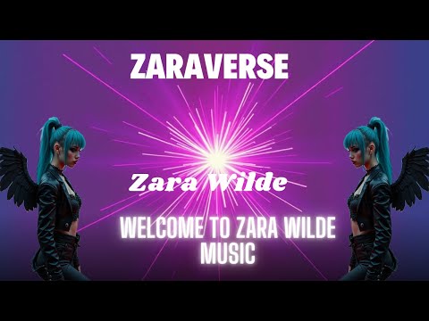 Zara Wilde – Zaraverse (Official Audio)
