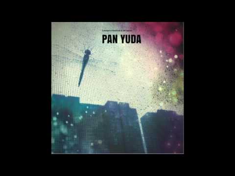 Pan Yuda (thruoutin remix)