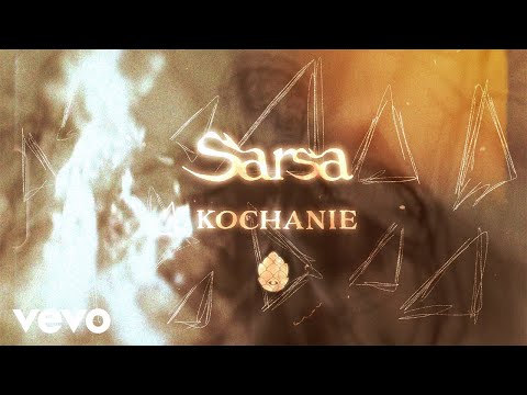 Sarsa - Kochanie (Official Lyric Video)
