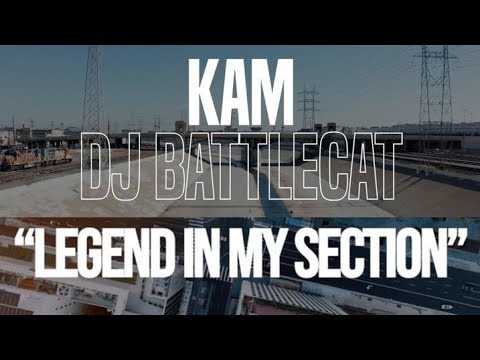 KAM (West Coast KAM) & BATTLE CAT 💥NEW VIDEO💥 -"LEGEND IN MY SECTION" feat. KURUPT & Tha CHILL (CMW)