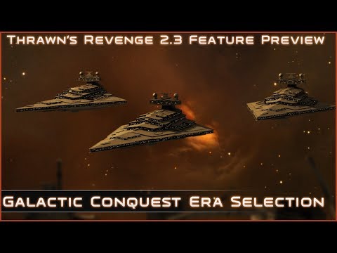 Era Selection Feature Preview- Thrawn's Revenge: Imperial Civil War 2.3