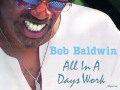 Bob Baldwin – Day - O - Shpresina Bob Baldwin – Day - O