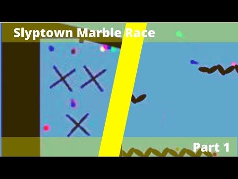 Slyptown Marble Race: Part 1! [S3 Reebooted]
