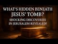 What S Hidden Beneath Jesus Tomb Shocking Discoveries That Could Rewrite Christian History