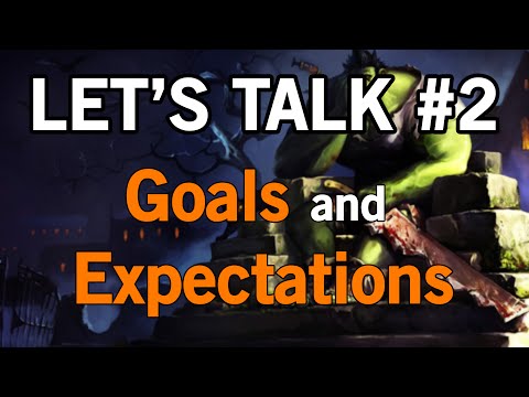 Let's Talk #2 - Goals And Expectations